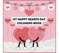 My Happy Hearts Day Coloring Book