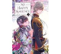 Akumi Agitogi David Musto Tsukiho T My Happy Marriage, Vol. 2 (light (Tascabile)
