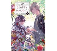 My Happy Marriage Light Novel 3