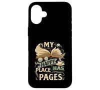 My Happy Place Has Pages Book Lover Reading Bibliophile Custodia per iPhone 16 Plus