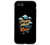My Happy Place is the Rain - Rainy Day Lover Custodia per iPhone SE (2020) / 7 / 8