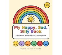My Happy, sad, silly book