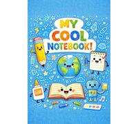 My Happy School Notebook - Colorful Notebook for Kids, Writing, Drawing & Learning: 110-page squared notebook, 6x9 format, matte cover