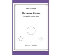 My Happy Shapes- Coloring Book