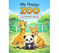 My Happy ZOO Coloring Book: Cute Zoo Animals Coloring Book for Kids