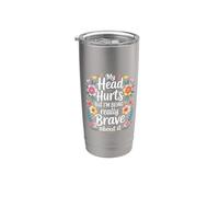 My Head Hurts But I'm Being Really Brave About It - Bicchiere termico in acciaio inox doppia parete