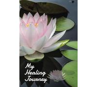 My Healing Journey: This special journel booklet provides a space for your fears, little victories, experiences and special moments as you heal.