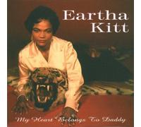 My Heart Belongs to Daddy by Eartha Kitt (1998-04-05)