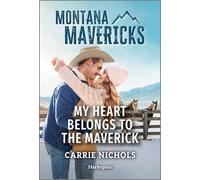 My Heart Belongs to the Maverick