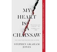 Stephen Graham Jones My Heart Is a Chainsaw (Tascabile) Indian Lake Trilogy