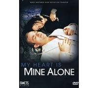 My Heart Is Mine Alone