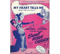 My Heart Tells Me (Should I Believe My Heart) form the film "Sweet Rosie O'Grady" with Betty Grable
