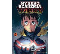 My Hero Academia 14: Vigilantes