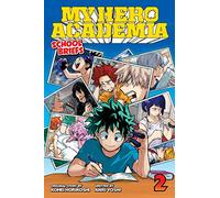 My Hero Academia School Briefs: Training Camp: the Inside Story (2) – Simon & Schuster