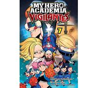 My Hero Academia Vigilantes 7 – Simon & Schuster