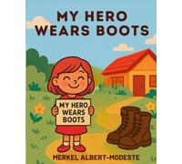 My Hero Wears Boots