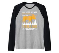 My Hero Wears Hunting Boots I Call His Daddy Hunter Life Maglia con Maniche Raglan