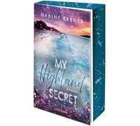 My Highland Secret: Roman - Eine knisternde Schottland-Romance zum Verlieben auf der wunderschönen Isle of Skye - Mit wunderschönem farbigem Buchschnitt in limitierter Erstauflage.