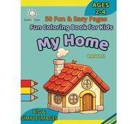 My Home Kawaii Coloring Book for Kids: 50 Fun & Easy Pages for Kids Ages 2-4: Big & Simple Everyday Objects Coloring Book with Cute Household Things for Toddlers and Preschoolers