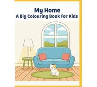 My Home: Low Stimulation Colouring book for Children