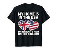 My Home USA My Heart UK Bandiera British American Pride Maglietta
