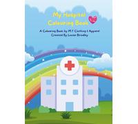 My Hospital Colouring Book