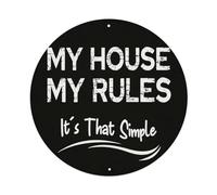 My House My Rules It's That Simple Targa in metallo vintage da giardino camera da letto Cafe Bar Man Cave Home Wall Decor Poster in metallo 20,3 x 20,3 cm