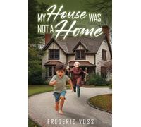 My House Was Not a Home