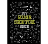 my huge sketch book 200 page: Sketch Book for kids, Draw Workbook, Sketchbook For Kids, Journal