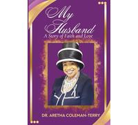 My Husband: A Story of Faith and Love