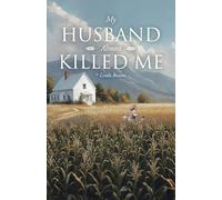 My Husband Almost Killed Me