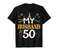 My Husband Is 50 50th Birthday 1975 50 Anni Marito Maglietta