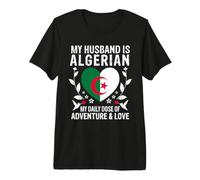 My Husband Is Algerian Husband Algeria Flag Maglietta Premium
