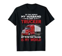 My Husband Is Just A Trucker Funny Truck Driver Maglietta