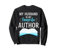 My Husband Is My Favorite Author Orgoglioso papà Libro Giornalista Felpa