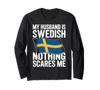 My Husband Is Swedish Nothing Scares Me Maglia a Manica