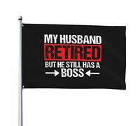 My Husband Retired But He Still Has A Boss Bandiera Verticale Garden Bandiera Da Giardino Resistente Alle Intemperie Segnali Da Giardino Doppia Faccia Per All'Aperto Fattoria La Casa 3X5 Ft