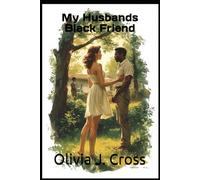 My Husbands Black Friend