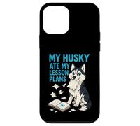 My Husky ha mangiato i miei piani di lezione Insegnante Amanti dei cani Custodia per iPhone 12 mini