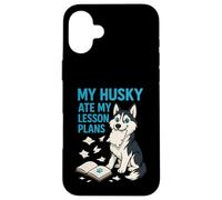 My Husky ha mangiato i miei piani di lezione Insegnante Amanti dei cani Custodia per iPhone 16 Plus
