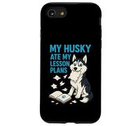 My Husky ha mangiato i miei piani di lezione Insegnante Amanti dei cani Custodia per iPhone SE (2020) / 7/8
