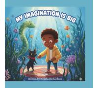 My Imagination is Big