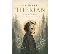 My Inner Therian: A Dot Grid Notebook for Self-Expression & Identity - Connect with Your True Nature - 120 Pages