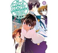 Tsuyoshi Fujita My Instant Death Ability Is So Overpowered, No One i (Tascabile)