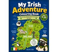 My Irish Adventure Colouring Book: Fun & Educational Travel Activities for Kids