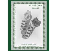 My Irish Dance Journal - 8x10 GRAYSCALE