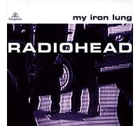 Radiohead - My Iron Lung