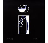 My Iron Lung - Learn To Leave