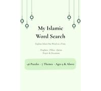 My Islamic Word Search: Explore Faith One Word at a Time - Prophets, Pillars, Quran & More