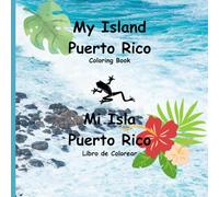 My Island Puerto Rico: Coloring Book